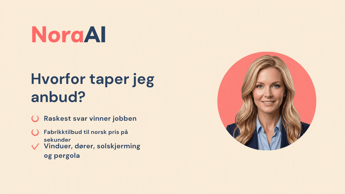 Nora AI: fra fabrikktilbud til kundetilbud for vinduer og dører